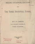 S. R. Cassius, Negro Evangelization and the Tohee Industrial School