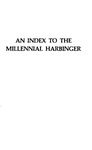 An Index to the Millennial Harbinger by David I. McWhirter