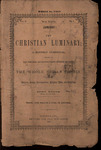 The Christian Luminary, Volume 2, Numbers 1 and 2 (January and February 1863) by John Boggs