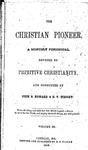 The Christian Pioneer, Volume 3, June - December 1863 by John R. Howard and David T. Wright
