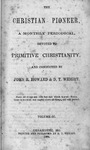 The Christian Pioneer, Volume 4, 1864 by John R. Howard and David T. Wright