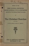 Report of the Third National Convention, Second National C. W. B. M. Convention and Call for First Sunday School Convention of the Christian Churches (Of Color) in the United States of America